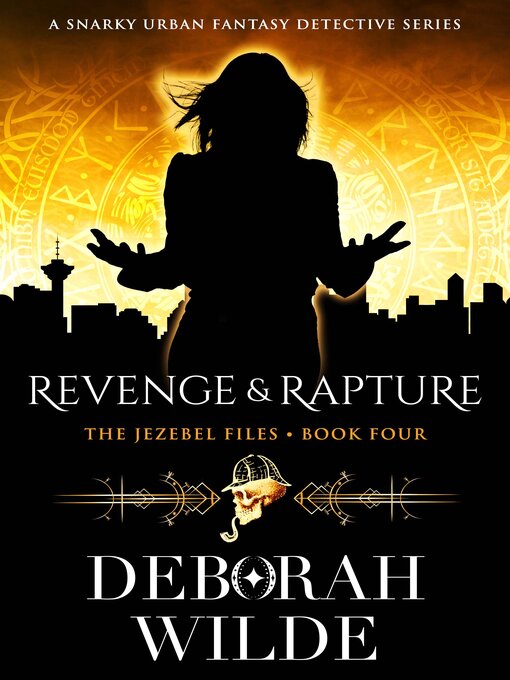 Title details for Revenge & Rapture by Deborah Wilde - Wait list